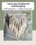 Macrame layered feather wall hanging PDF pattern + Video tutorial. Step by step macrame pattern. intermediate